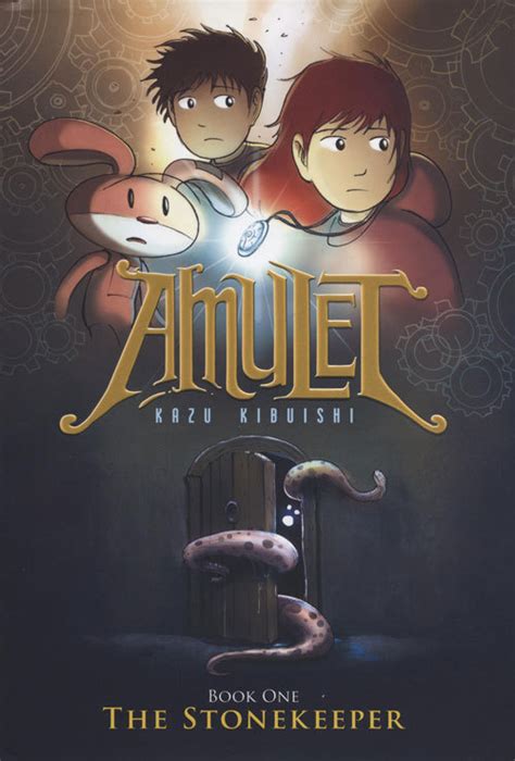 Unlock the Secrets of Amulet Book 1: The Stonekeeper